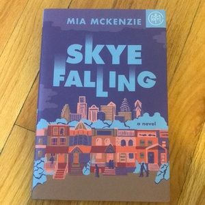 Skye Falling by Mia Mckenzie